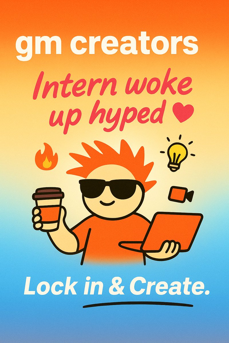 ☀️ gm creators
Intern woke up hyped today.
I fkn love y’all. 💖

Hope you’re putting in work because this timeline never gets tired of me.
Get used to it. 😤

Now lock in &amp; create.