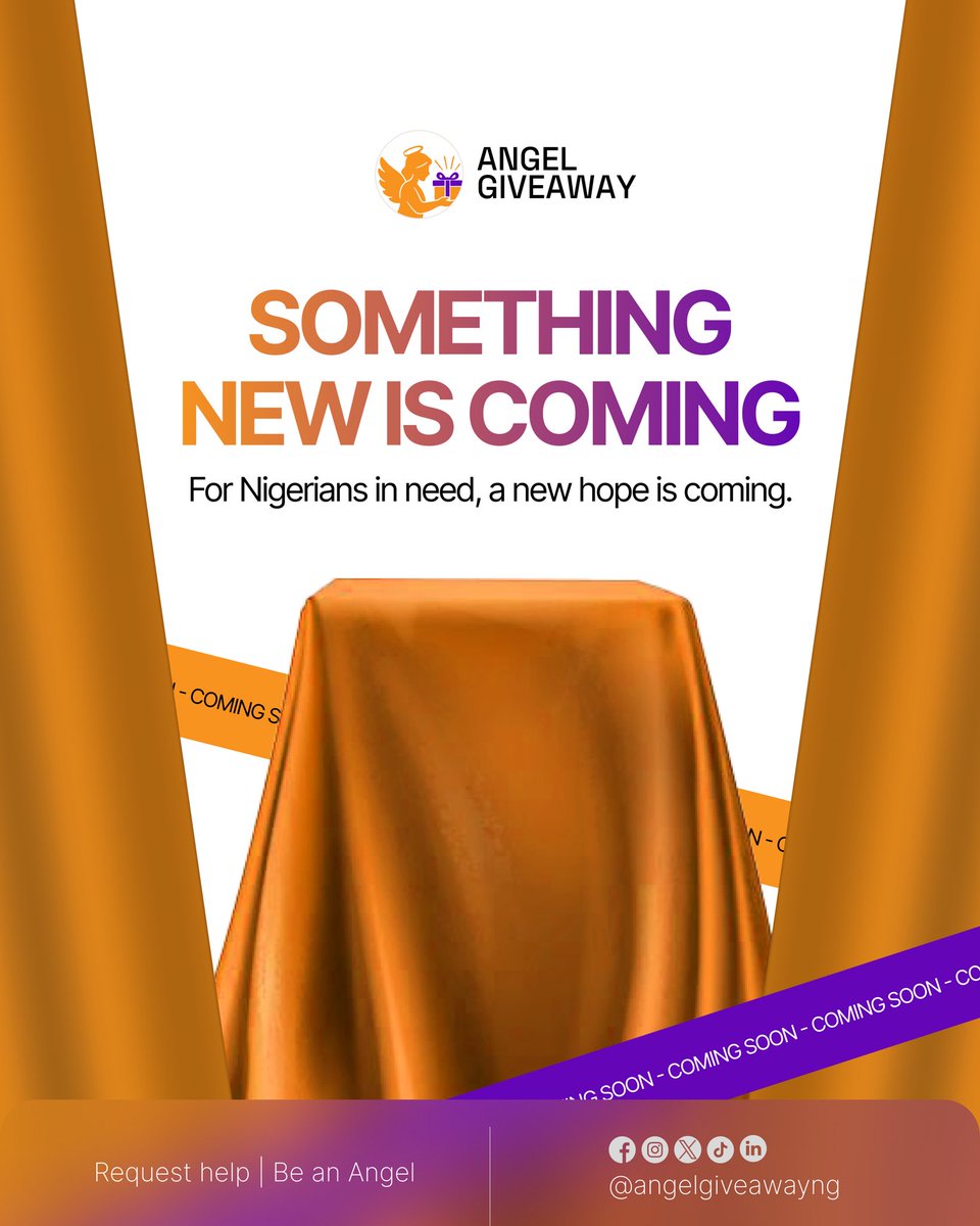 For Nigerians in need, a new hope is coming.
We’re building a better way to ask and a better way to give.
Guess what it is. 👇 #AngelGiveaway #ComingSoon #ForNigeria