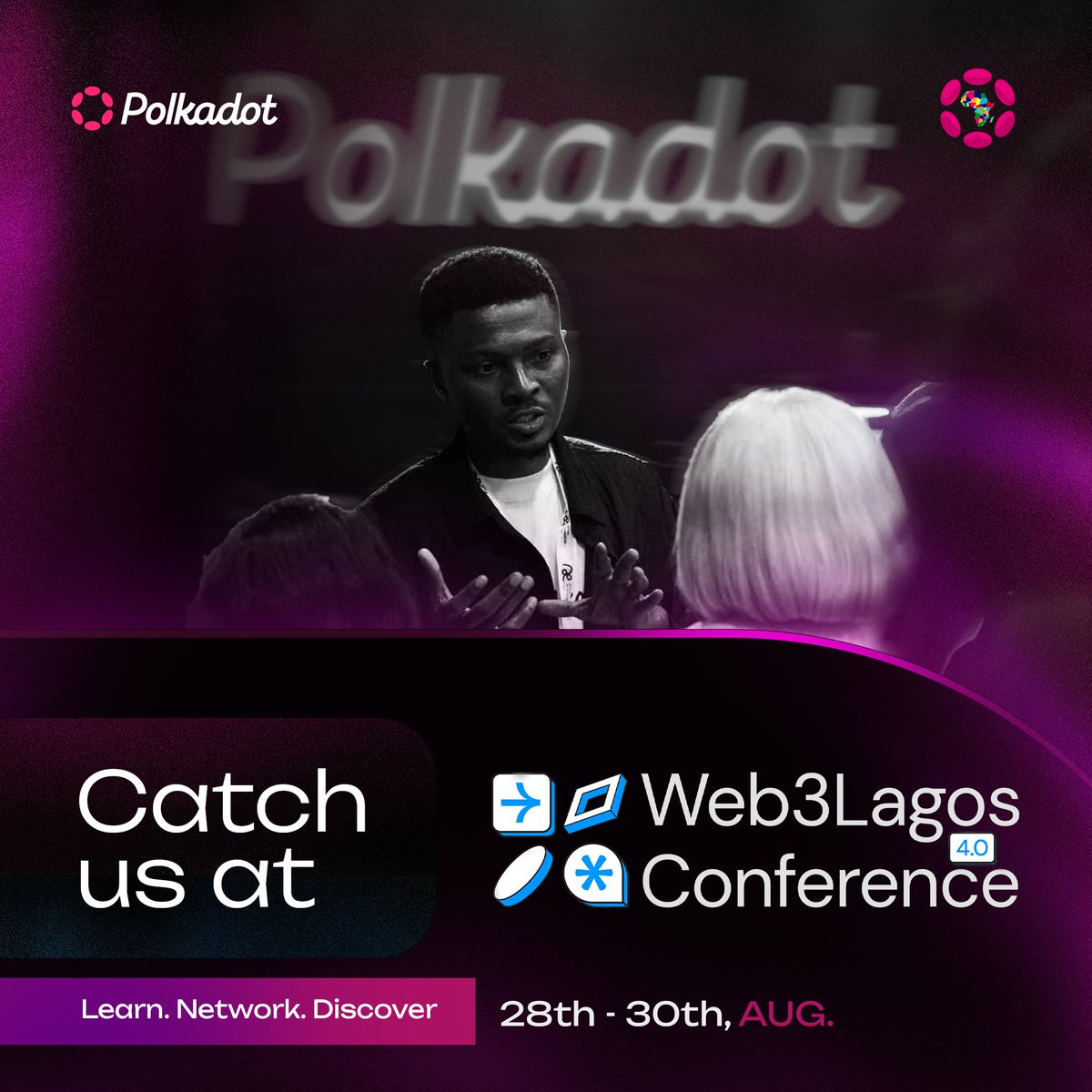 PolkadotAfrica's tweet photo. 📢Polkadot is coming to @Web3LagosCon 2025!📢

🗓️ August 28th – 30th
📍 The Zone, Gbagada, Lagos State

Join us at our booth to:
✨ Dive into deep conversations about @Polkadot
✨ Explore how to launch your solutions with Polkadot tech
✨ Grab exclusive Polkadot merchandise
✨ Connect with the community shaping the future of Web3 in Africa

Be sure to catch our presentations, as we unlock new possibilities together. See you there!