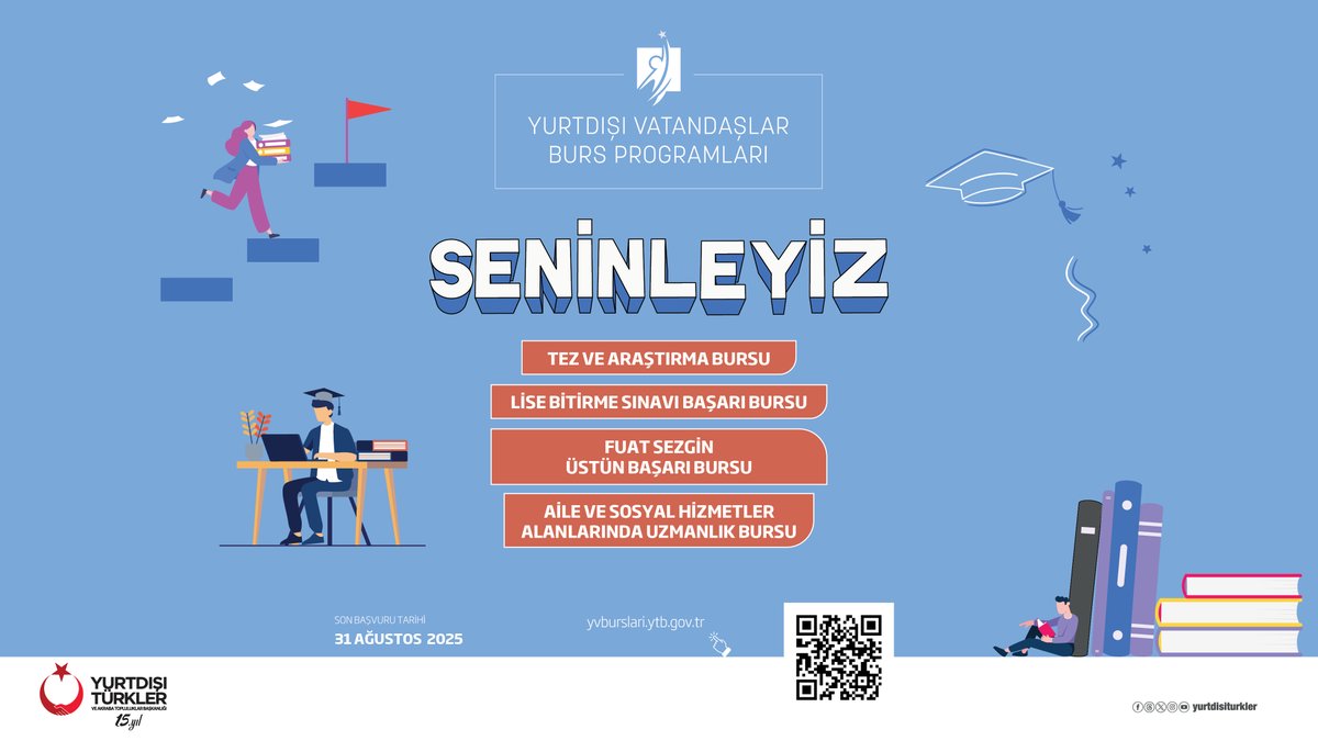 Yurtdışı Vatandaşlar Burs Programları 2025 başvuruları için son🔟gün❗️

📚 Prof. Dr. Fuat Sezgin Üstün Başarı Bursu
📝 Tez ve Araştırma Bursu
🎓 Lise Bitirme Başarı Bursu
🤝 Aile ve Sosyal Hizmetler Alanlarında Uzmanlık Bursu

⏰ Son Başvuru: 31 Ağustos 2025 #Seninleyiz

ℹ️