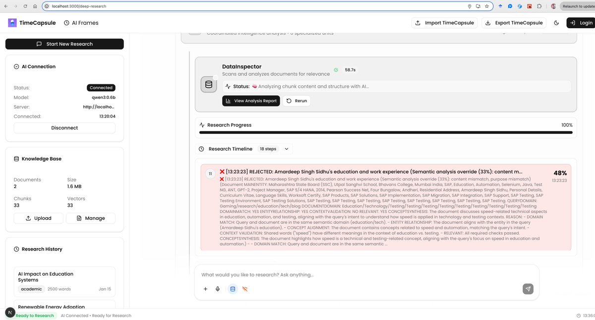 thefirehacker's tweet image. 🔥1+ month of effort and first signs of success!
Final Product: TimeCapsule-SLM
 An Open Source Deepresearch that works in browser with Qwen 3 0.6b(ollama) that has semantic understanding , provide insights &amp;amp; generate novel ideas .  Privacy first local Deep Research.

👽…