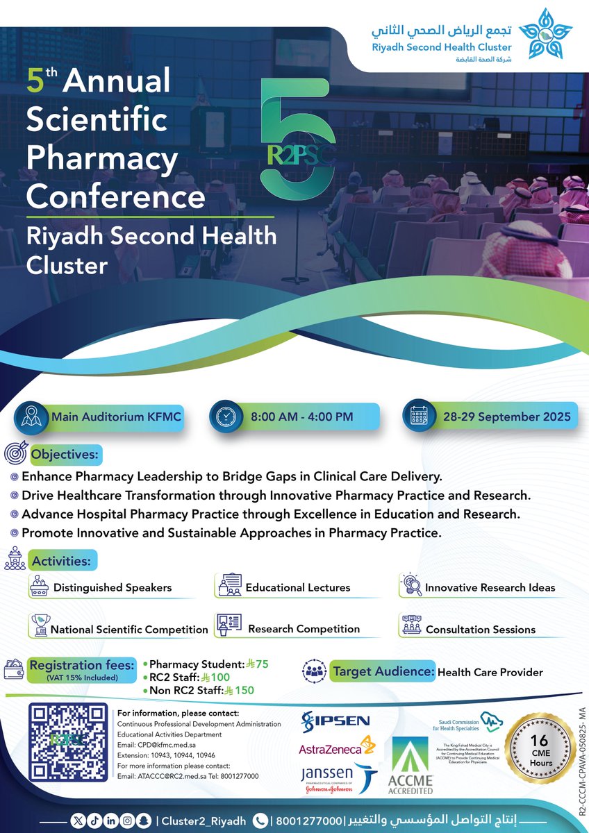 5th Annual Scientific Pharmacy Conference

🗓️ September 28–29, 2025
⏰ 8:00 AM – 4:00 PM

🔗 Conference Registration:
eservices.rc2.med.sa/Events/Pharmac…

📚 Consultation Session Registration:
eservices.rc2.med.sa/Events/Pharmac…

#Riyadh_Second_Health_Cluster #R2PSC