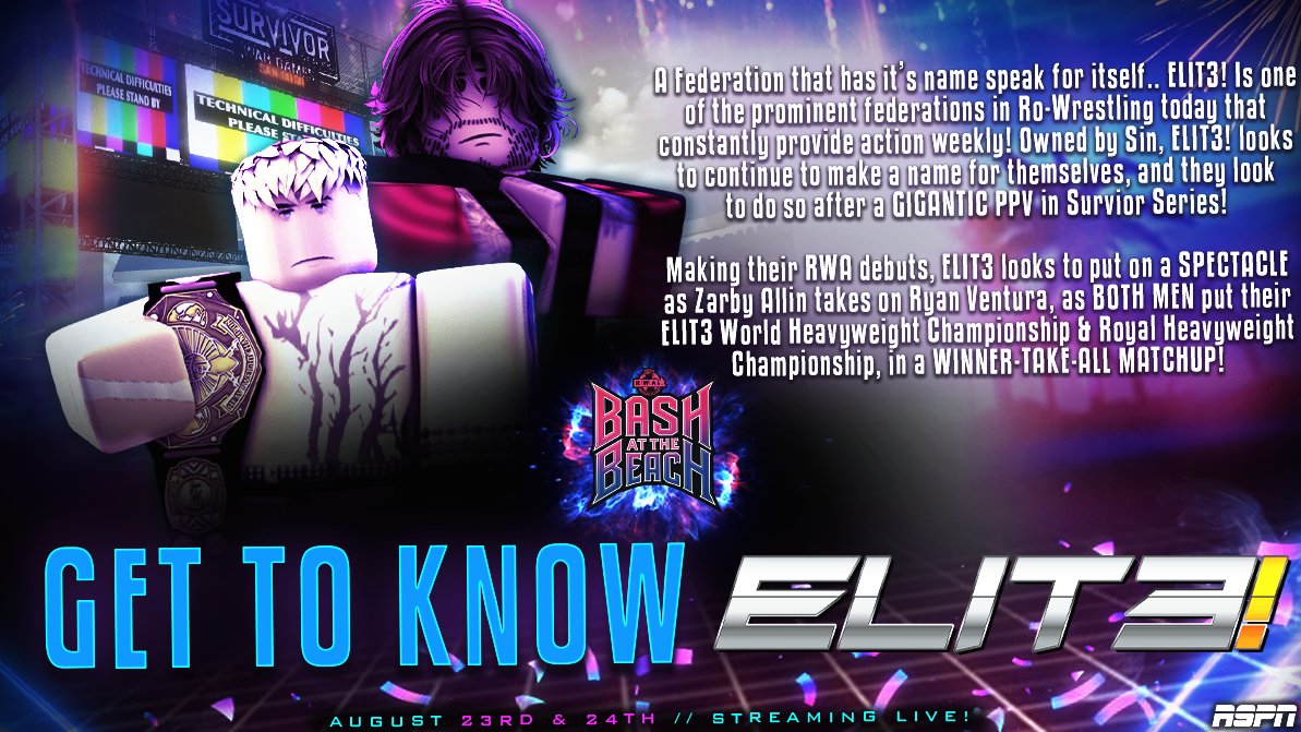 Roblox Wrestling Alliance (@rwamedia) on Twitter photo FINAL INVITED FEDERATION ANNOUNCEMENT #9!๐จ
The LAST and FINAL Invited Federation invited to this year's Bash at the Beach is none other than one of the TOP RISING federations in Ro-Wrestling today.. <a href="/EliteNextFed/">ELITE! Wrestling</a>!
๐๏ธ Catch ELIT3 & their prominent stars LIVE this Weekend! FINAL INVITED FEDERATION ANNOUNCEMENT #9!๐จ
The LAST and FINAL Invited Federation invited to this year's Bash at the Beach is none other than one of the TOP RISING federations in Ro-Wrestling today.. <a href="/EliteNextFed/">ELITE! Wrestling</a>!
๐๏ธ Catch ELIT3 & their prominent stars LIVE this Weekend!