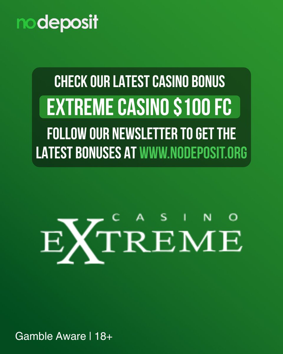 💥 Grab a $100 Free Chip at Casino Extreme – no deposit needed!
🔥 Play instantly &amp; keep what you win (T&amp;Cs apply).
👉 Claim it now: nodeposit.org/bonus/casino-e…

#nodepositorg #nodepositbonus #freespins #realmoneycasino
Gamble Aware | 18+