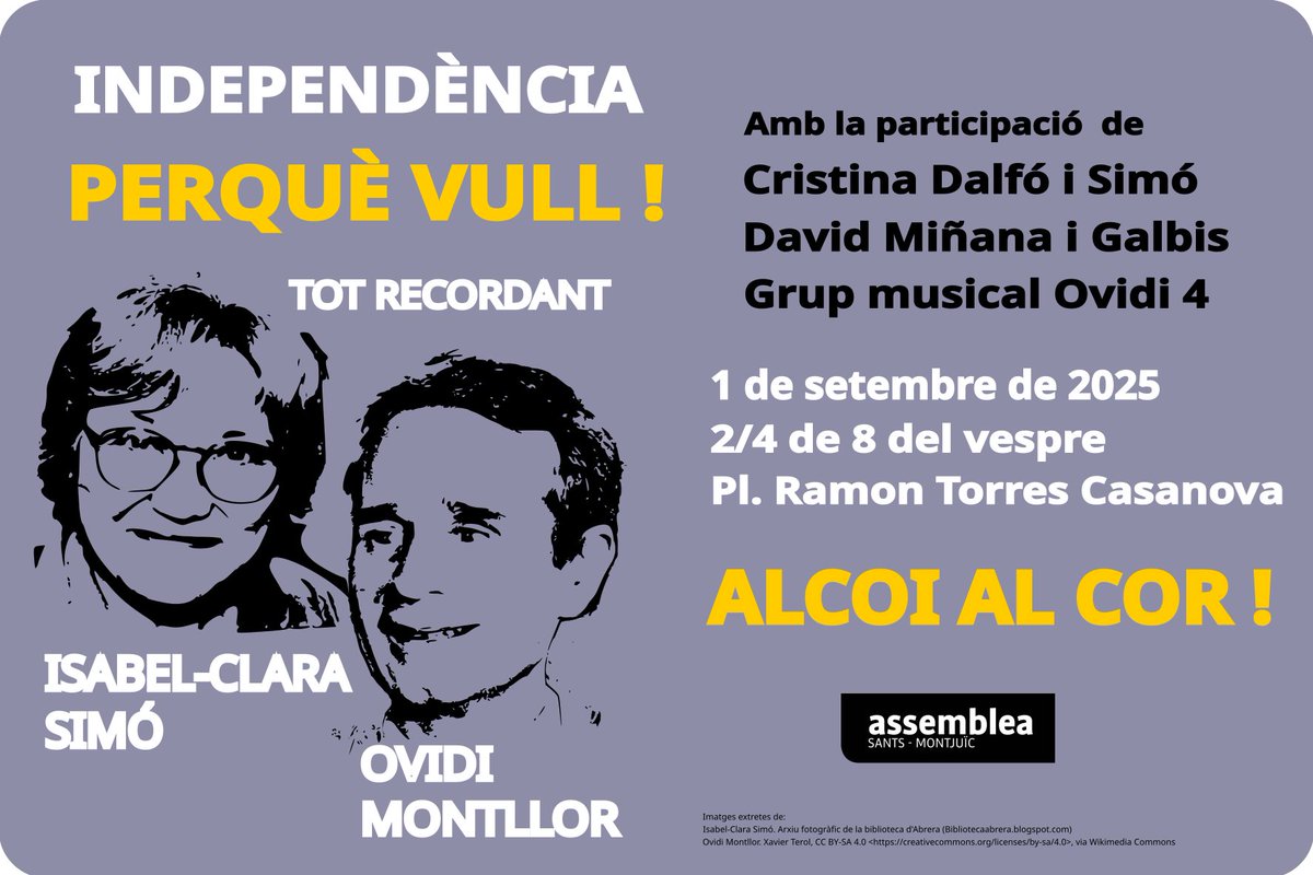 Us esperem a l'acte de l'1 de setembre a la Font Nova de #Sants, amb Alcoi al cor. Homenatjarem Isabel-Clara Simó i Ovidi Montllor. 

Hi participaran el grup de música Ovidi 4, Cristina Dalfó i Simó i David Miñana i Galbis.