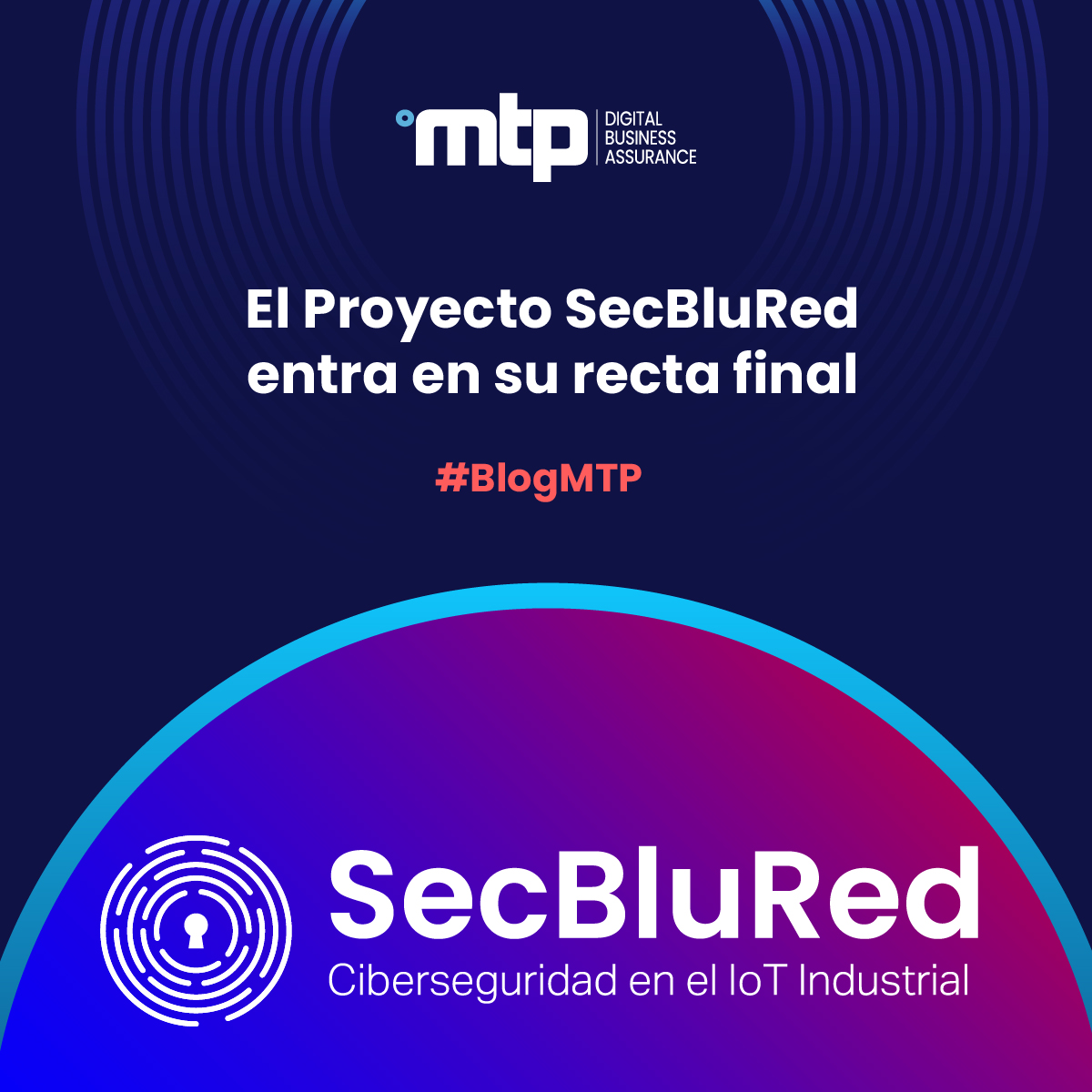 MTPdba's tweet image. El Proyecto SecBluRed encara su recta final. Te explicamos en el #BlogMTP los últimos pasos de este proyecto de Innovación de MTP sobre ciberseguridad aplicada a entornos IIoT 👉 bit.ly/3JoeHfL