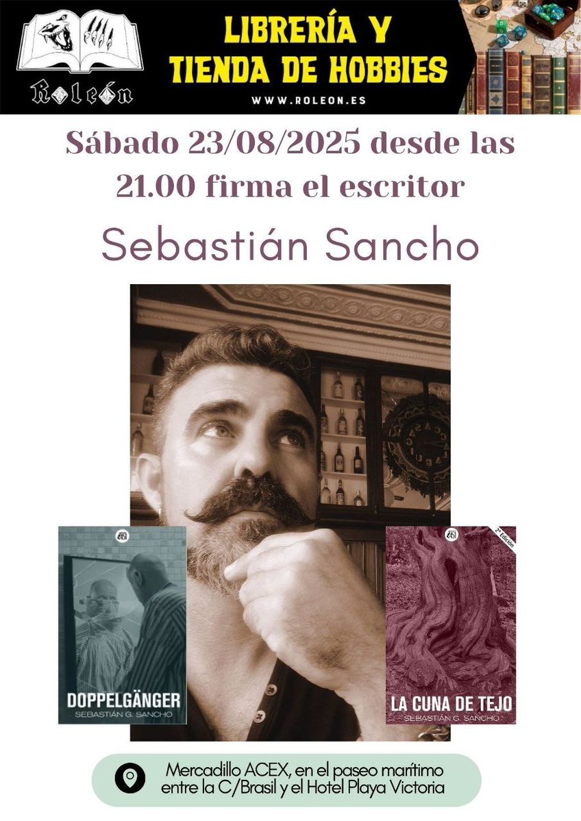 Sebastián G. Sancho (@sebastiangsanch) on Twitter photo Este sábado 23, a partir de las 21:00, estaré en Cádiz en el mercadillo ACEX (entre c/Brasil y Hotel Playa Victoria) firmando ejemplares de #Doppelgänger y de La Cuna de Tejo, de la mano de mis amigos de la libreria <a href="/Roleon_ES/">Roleón 🦁 📚 🎲</a>
¡Os espero!
<a href="/Edicionestyt/">Ediciones t&t</a> Este sábado 23, a partir de las 21:00, estaré en Cádiz en el mercadillo ACEX (entre c/Brasil y Hotel Playa Victoria) firmando ejemplares de #Doppelgänger y de La Cuna de Tejo, de la mano de mis amigos de la libreria <a href="/Roleon_ES/">Roleón 🦁 📚 🎲</a>
¡Os espero!
<a href="/Edicionestyt/">Ediciones t&t</a>