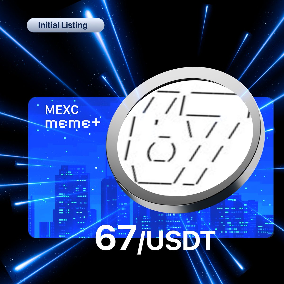 Alpha_MEXC's tweet photo. 🕹️#MEME+ Initial Listing 🕹️

🔹 #67 @67coinsol

See more details and get ready to trade #67 👉
https://t.co/mdJFYwBg3L https://t.co/SQyOXYAJLM