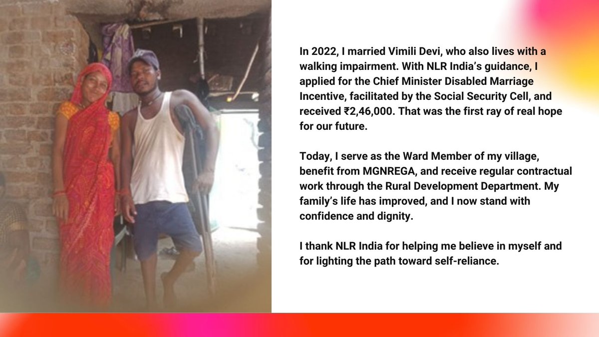 NLR India congratulates Mr. Tarkeshwar Bhuiyan from Bihar for his inspiring journey towards self-reliance. Today, he proudly serves as Ward Member, proving how guidance and confidence can truly transform lives with dignity.