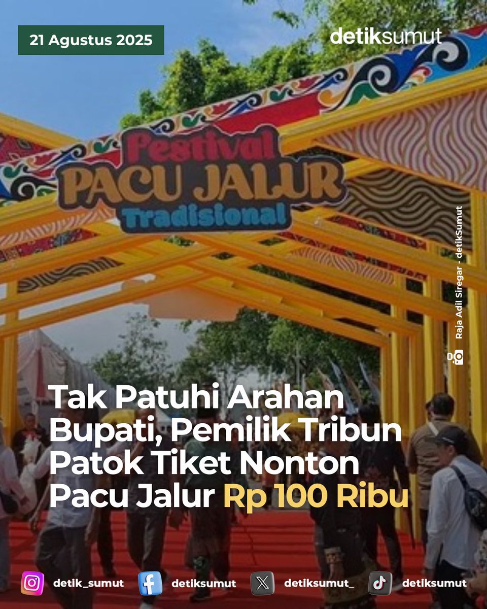 detiksumut_'s tweet photo. PARAAAAAAAAAAAAAAH
Penjualan tiket penonton di tribun Tepian Narosa saat Festival Pacu Jalur banyak mengutip di luar ketentuan. Bahkan kutipan tiket mencapai Rp 100 ribu.
#PacuJalur #HargaTiketNontonPacuJalur #BupatiKuansing #Kuansing https://t.co/FS3Z2thLCn