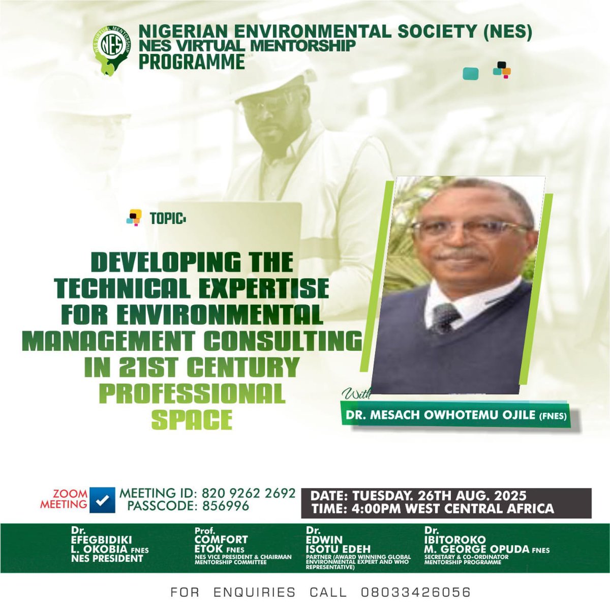 NES National (@nationalnes) on Twitter photo <a href="/NationalNes/">NES National</a> monthly mentorship programme.
Topic: Developing the Technical Expertise for Environmental Management Consulting in 21st century professional space.
Date:26/8/2025
Time:4PM Africa/Lagos
Zoom link:
us06web.zoom.us/j/82092622692?…
Meeting ID: 820 9262 2692
Passcode: 856996 <a href="/NationalNes/">NES National</a> monthly mentorship programme.
Topic: Developing the Technical Expertise for Environmental Management Consulting in 21st century professional space.
Date:26/8/2025
Time:4PM Africa/Lagos
Zoom link:
us06web.zoom.us/j/82092622692?…
Meeting ID: 820 9262 2692
Passcode: 856996
