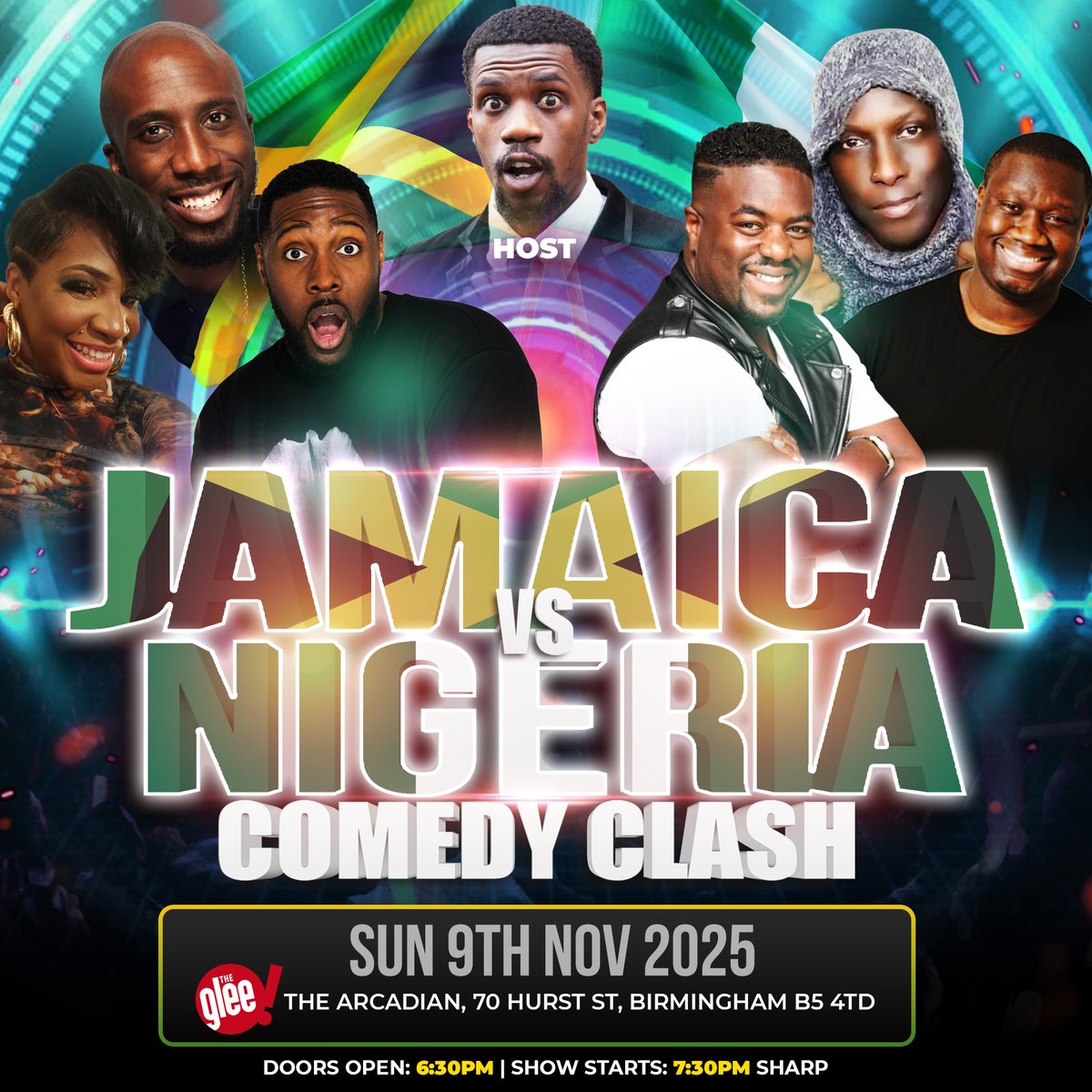 World Comedy Clash returns to The Glee Club on Sun 19th Nov for a comedy battle between Jamaica and Nigeria 🇯🇲 v 🇳🇬

Featuring:
🌎 Junior Brooker (host)
🇯🇲 <a href="/AurieStyla/">Aurie Styla</a>
🇯🇲 <a href="/Shabzcomedy/">Shabbz Kariem</a>
🇯🇲 <a href="/kayloudmouth/">Kayleigh Loudmouth</a>
🇳🇬 <a href="/TojuComedianxl/">toju comedianxl</a>
🇳🇬 <a href="/funmbi/">Funmbi Omotayo</a>
🇳🇬 <a href="/LateefLovejoy/">Lateef Lovejoy</a>

🎟️ bit.ly/WorldComClashB…