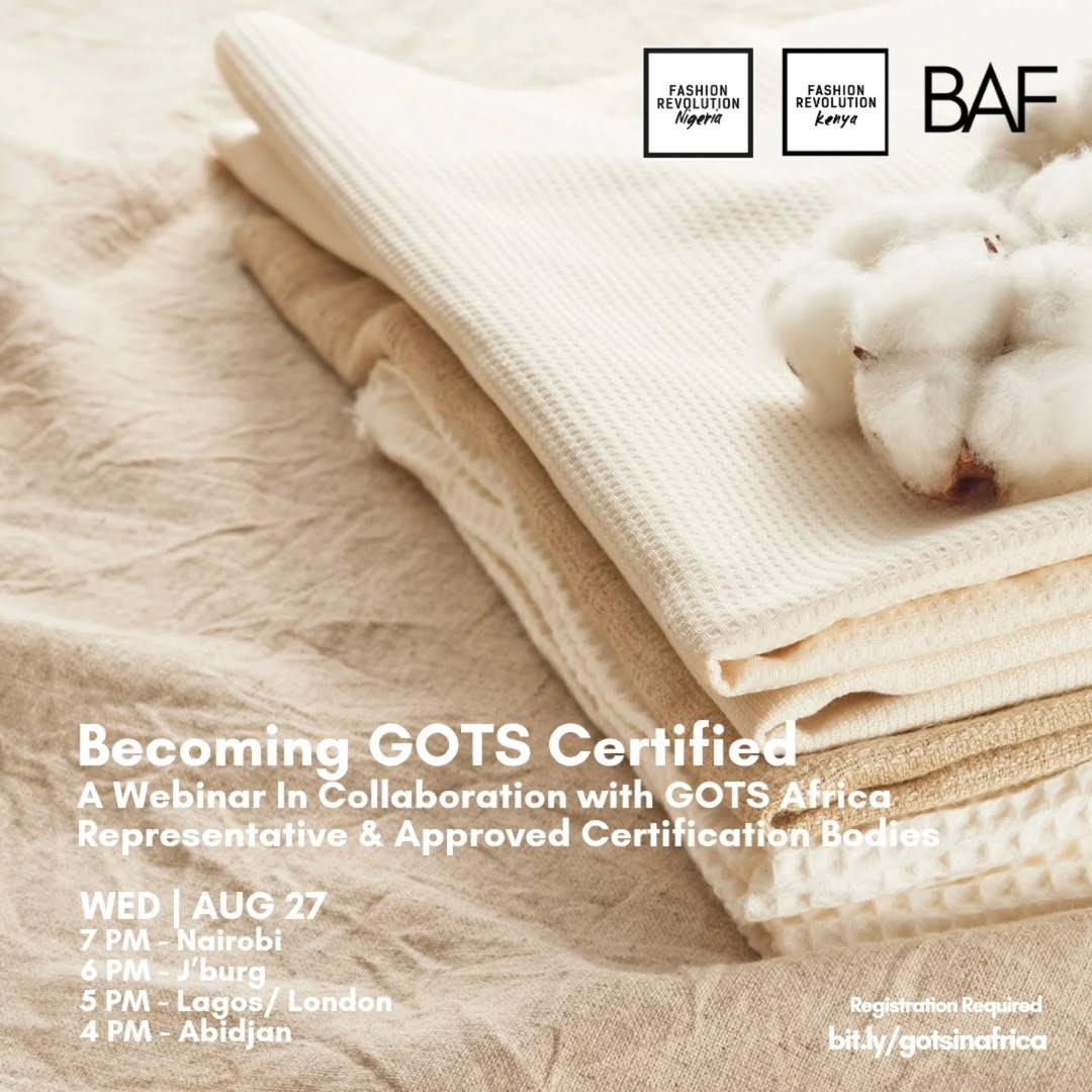 FashRev_Kenya's tweet photo. “Becoming GOTS Certified” a must-attend session for African fashion businesses and entrepreneurs ready to take their sustainability journey to the next level.

📅 Wed, Aug 27th
🕖 7 PM 🇰🇪 | 6 PM 🇿🇦 | 5 PM 🇳🇬 | 4 PM 🇬🇭 | 12 PM🗽

Register here: https://t.co/GVD6Ik66Hl https://t.co/uNvUxdT6kc