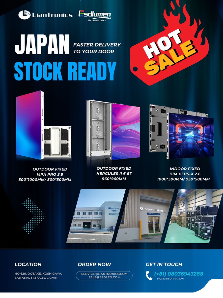 EsdlumenLED's tweet image. 🚀 Stock Ready in Liantronics Japan — Faster, Closer, Better!
💥 For our valued customers, we’re kicking off a special Hot Sale promotion on select products
📩 Order Now: service@liantronics.com orsale@esdled.com
📞 Contact: (+81) 080-3694-3288
👉 Don’t miss this chance!