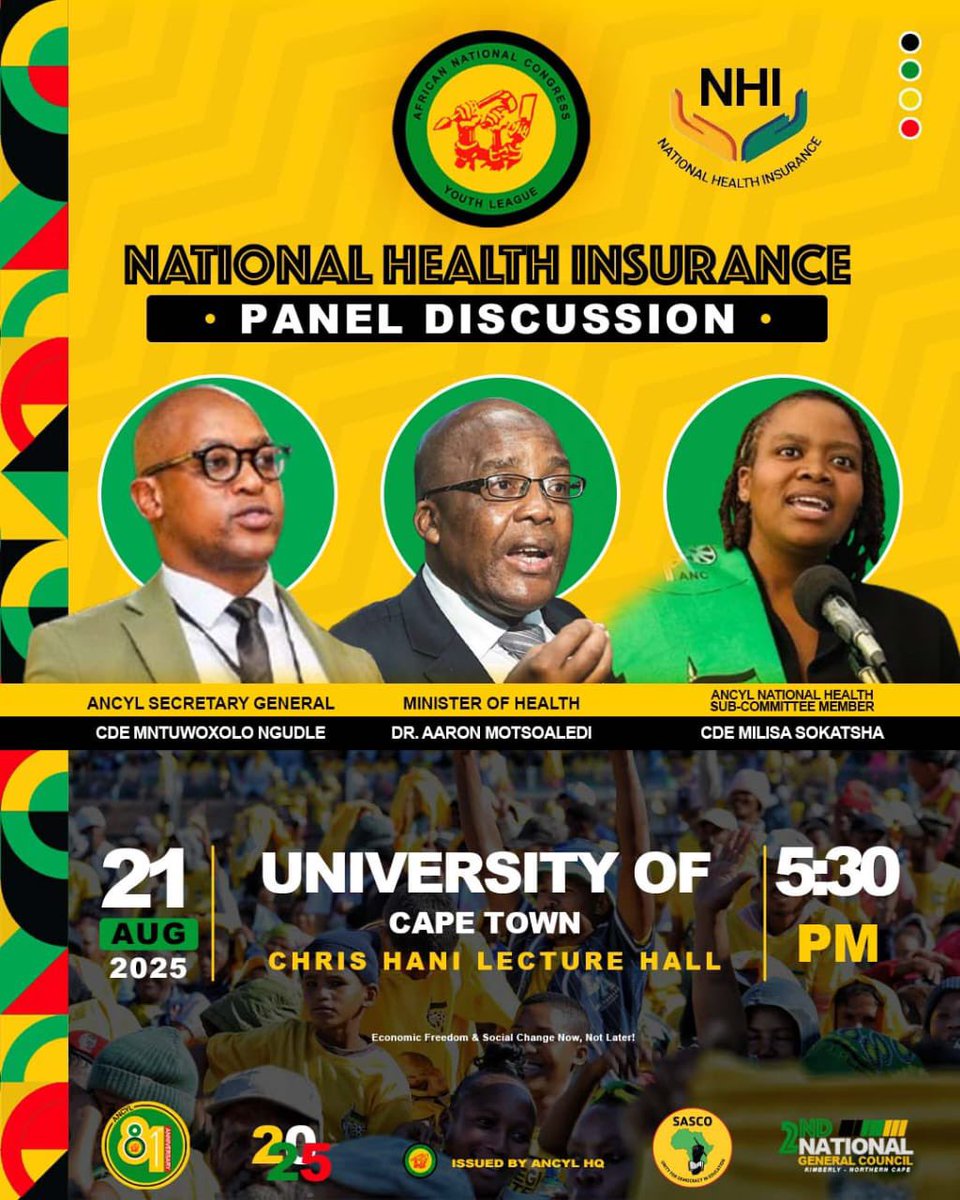 On the NHI with the SG of the <a href="/ANCYLhq/">ANCYL</a>,  the Minister of Health and Cde Sokatshana. 

📅: 21 August 2025 
📍: UCT, Chris Hani Lecture Hall
🕰️: 17:30 

Economic Freedom and Social Change Now. Not Later! ✊🏽⚫️🟢🟡
