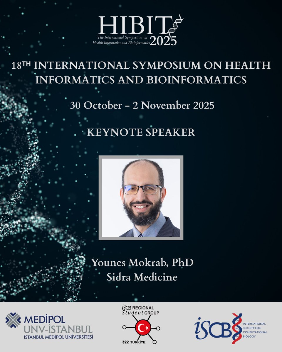 HIBIT Conferences (@hbioinformatics) on Twitter photo 🎉Announcing the first keynote speaker for #HIBIT2025: Younes Mokrab, PhD (Sidra Medicine).
📍Istanbul Medipol University, Istanbul
 🗓  30 Oct–2 Nov 2025
Programme & registration details soon. 🎉Announcing the first keynote speaker for #HIBIT2025: Younes Mokrab, PhD (Sidra Medicine).
📍Istanbul Medipol University, Istanbul
 🗓  30 Oct–2 Nov 2025
Programme & registration details soon.