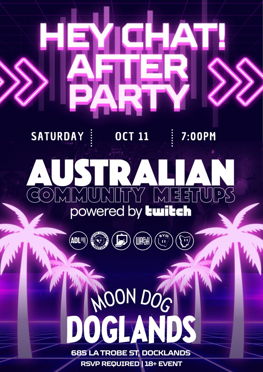 HEY CHAT! 🚨

🎉 The Australian Community Meetups After Party is happening!!

SAVE THE DATE!

📍 Moon Dog Doglands Docklands
📅 Sat Oct 11
⏰ 7pm - 12pm
🎟️ RSVP Sept 5th

Join Discord for more details 😉😉 
bit.ly/TwitchMelbourne

#PAXAUS #TwitchMelbourne #TwitchANZ #HeyChat25