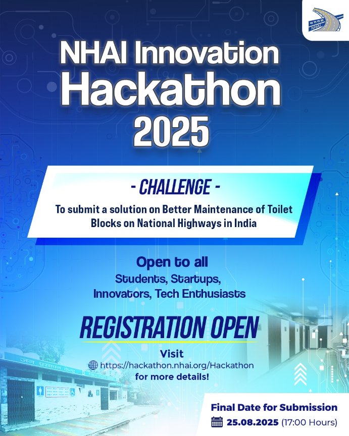 Join the #NHAI Innovation Hackathon 2025 – a platform for innovators, designers, and problem-solvers to bring fresh ideas for "Better maintenance of toilet blocks on National Highways across India". 💡

Register now: hackathon.nhai.org/Hackathon/

#NHAI #Hackathon2025 #BuildingANation