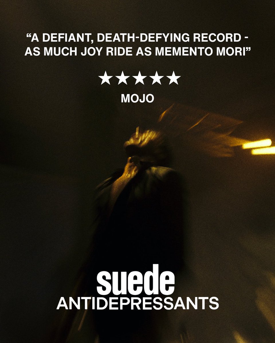 Suede HQ (@suedehq) on Twitter photo Suede’s new album ‘Antidepressants’ is almost here. The latest issue of <a href="/MOJOmagazine/">MOJO Magazine</a> awards it five stars, describing it as ‘a defiant, death-defying record – as much joy ride as memento mori’.
Pre-order it here: suede.lnk.to/Antidepressants
- SuedeHQ Suede’s new album ‘Antidepressants’ is almost here. The latest issue of <a href="/MOJOmagazine/">MOJO Magazine</a> awards it five stars, describing it as ‘a defiant, death-defying record – as much joy ride as memento mori’.
Pre-order it here: suede.lnk.to/Antidepressants
- SuedeHQ