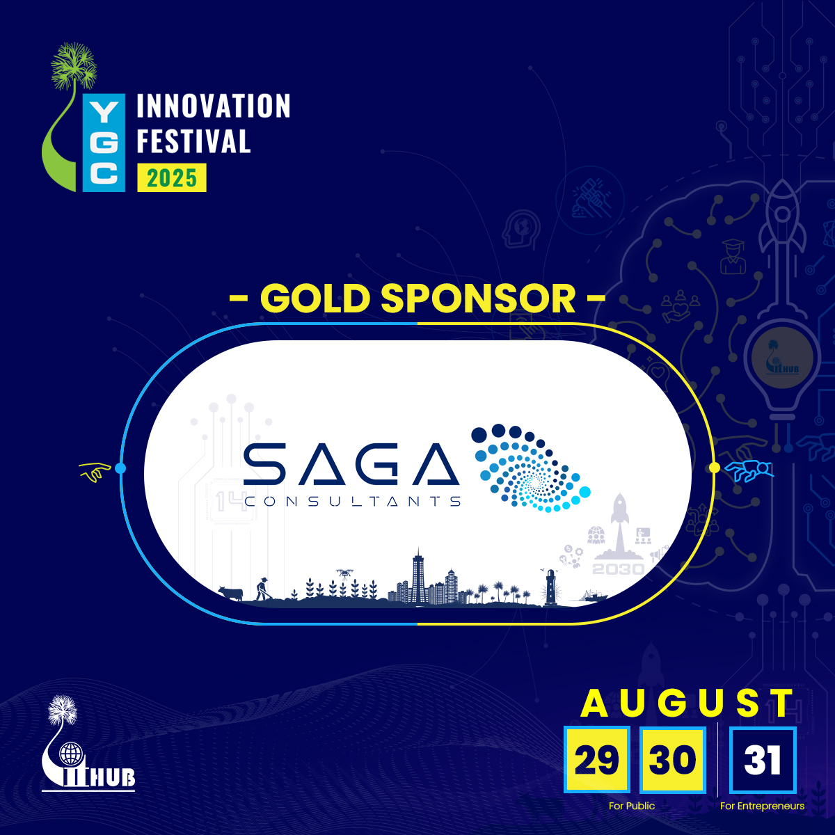 We’re thrilled to welcome SAGA Consultants as the Gold Sponsor for the YGC Innovation Festival ‘25! 🚀

🗓 Mark your calendars: August 29, 30 &amp; 31 at Jaffna Thiruvalluvar Cultural Center.

Let’s celebrate innovation, creativity, and Technology together. 🌟

#YGCIF25 #ygcif25