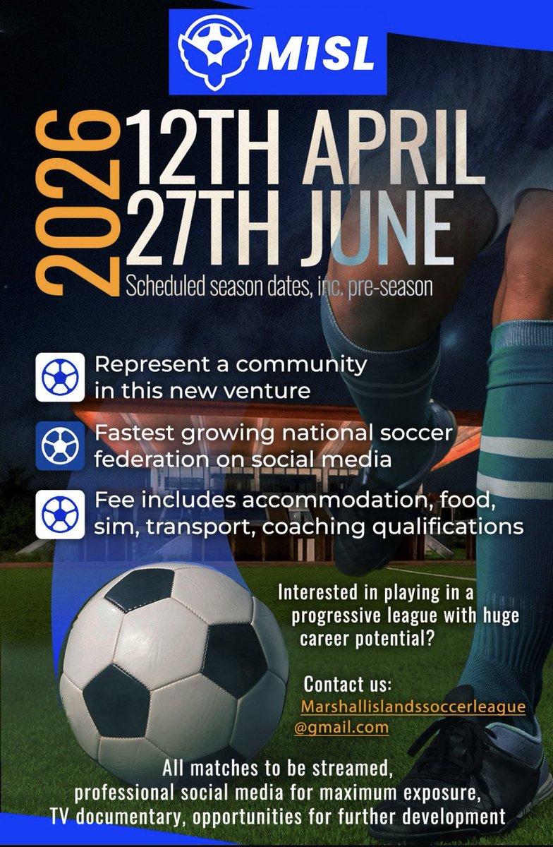 Lloyd Owers (@lloydowers) on Twitter photo Would you like to play football in the Marshall Islands?! 
Marshall Islands Soccer League begins in 2026 and with our amazing club partners worldwide, this Pay to Play model can be used as an investment for your playing career. 
Contact info + questions via the email on flyer Would you like to play football in the Marshall Islands?! 
Marshall Islands Soccer League begins in 2026 and with our amazing club partners worldwide, this Pay to Play model can be used as an investment for your playing career. 
Contact info + questions via the email on flyer
