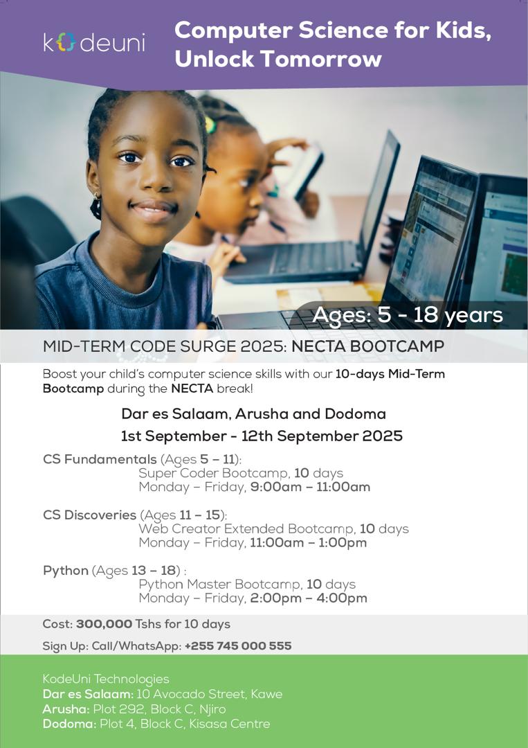 funjojr's tweet image. Kwa wazazi wa Dar, Arusha &amp;amp; Dodoma

@KodeUniKids imeleta Mid-Term Code Surge kuanzia Sept 1–12

Watoto (5–18 yrs, NECTA) watajifunza:

💻 Coding (Blockly &amp;amp; Python)
🎮 games &amp;amp; apps creation
🔐Digital safety &amp;amp; ubunifu

Ada: TZS 300,000
☎️ 0745000555

#FutureCoders #DigitalSkills