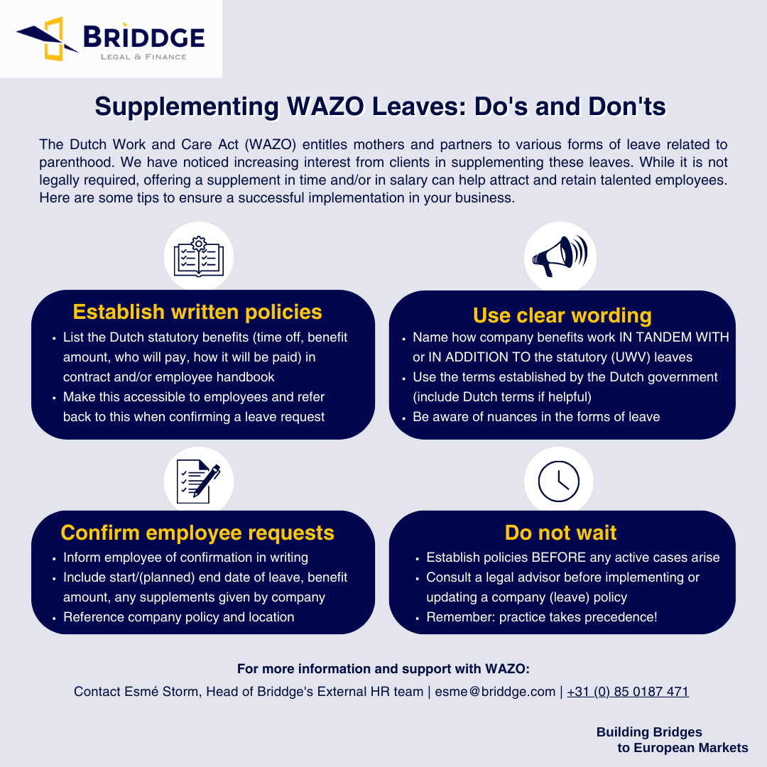 The Dutch Work and Care Act (WAZO) entitles mothers and partners to various forms of statutory #leave related to #parenthood, both paid and unpaid, through employers or the #Dutch Employee Insurance Agency (UWV). Below are some #tips for successful implementation in your company.