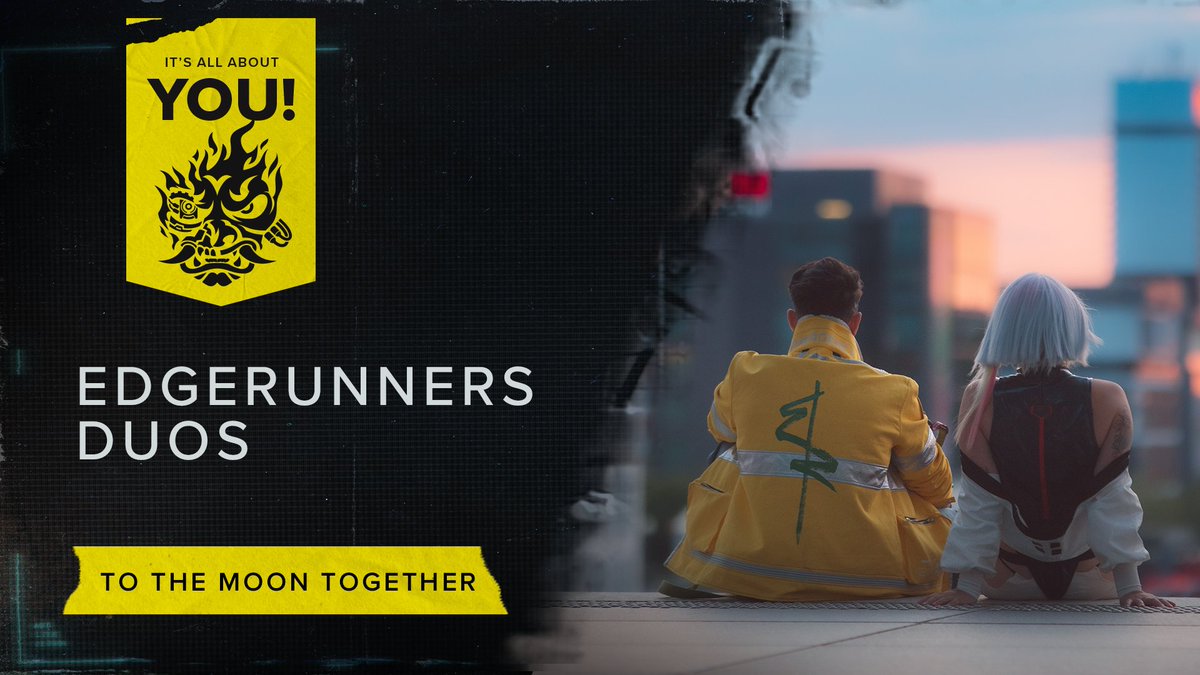 Chrome, chaos, and connection. 💛

Surviving the City of Dreams is tough, but a choom at your side can make all the difference.

In our latest It’s All About You episode, we’re celebrating all of our iconic duos living on the edge! Night City wouldn’t shine quite so bright