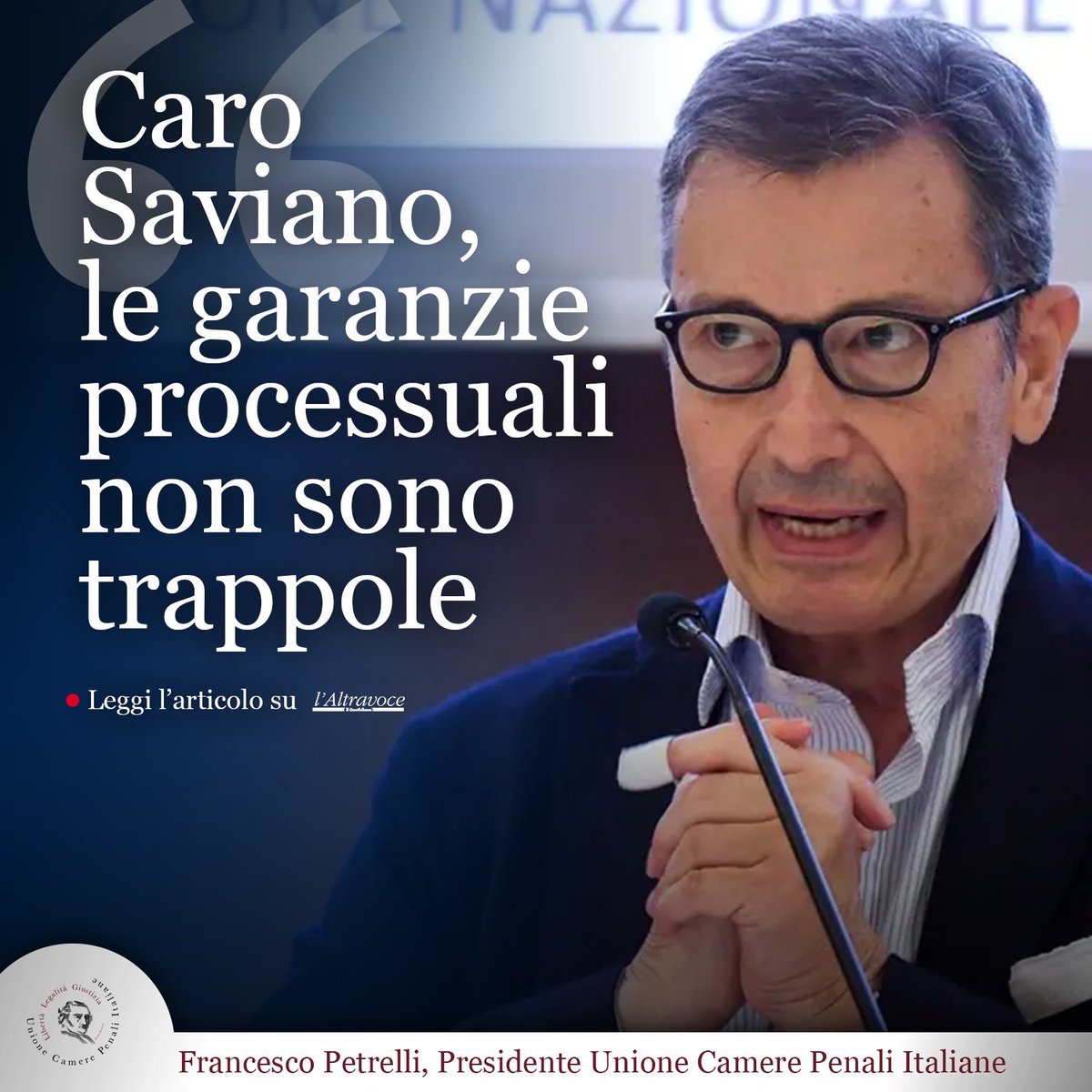 Caro Saviano, le garanzie processuali non sono trappole. L’articolo del Presidente <a href="/FrPetrelli/">Francesco Petrelli</a> 

L’applicazione di un condiviso ed indiscutibile dispositivo normativo di garanzia, quale quello della decorrenza dei termini massimi di custodia cautelare, per Saviano diviene il