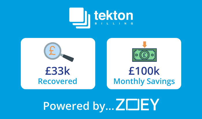 tekton_billing's tweet photo. ZOEY isn’t just a #billing platform, it helps identify missed revenue, reduce costs and drive business growth. Here's the proof:
💰One partner uncovered £33K in missed revenue by migrating to ZOEY
💸Another reported £100k in monthly savings through our cost optimisation features https://t.co/eajpi2ERH8