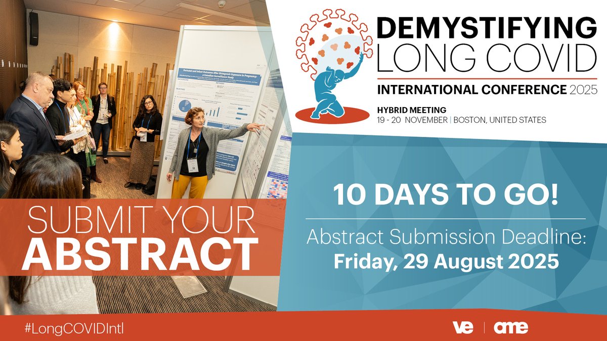 📢9 days left!

Submit your abstract for Long COVID 2025 and share your research or insights with a global audience.🌍

🗓️ Deadline: 29 Aug 2025, 23:59 EDT

🔗 To submit:amededu.co/41e5mgx

Let’s drive progress together.🔥

#LongCOVIDIntl