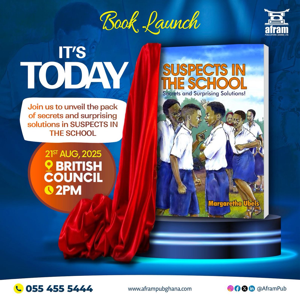 AframPub's tweet photo. It’s finally here!!  Join us as we Launch the book Suspect In The school Today at the British Council. Everyone is welcome no registration needed. Be there!!

📅 Date: August 21st, 2025
📍 Location: British Council
⏰ Time: 2 PM
RSVP: Dr. Kwabena Ekremet https://t.co/Dbbgq5Kl5p