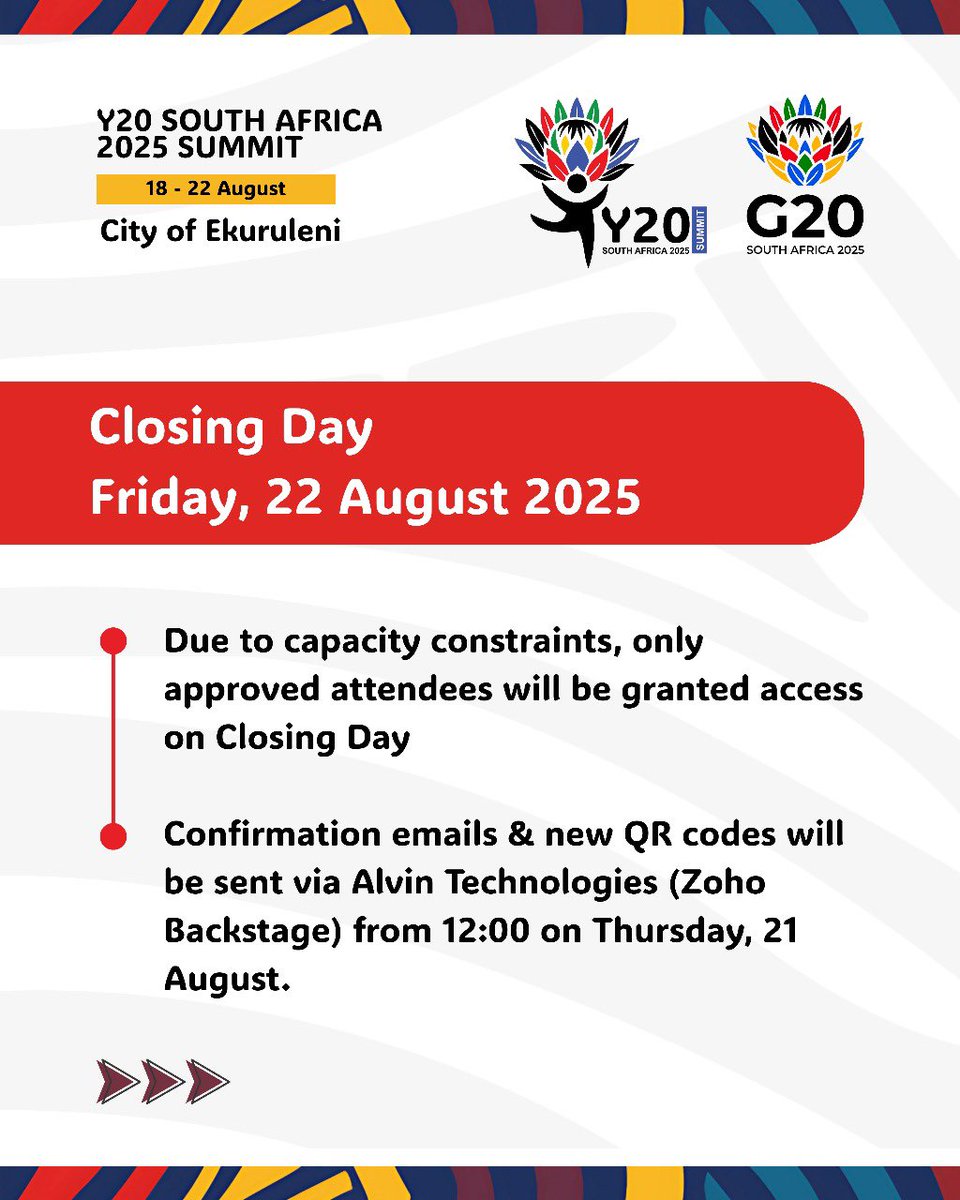 📢 Important Notice to Delegates
As we approach the Closing Day of the #Y20Summit2025 on Friday, 22 August, please take note:

Kindly ensure you check your email for updates to secure your access.

#Y20SouthAfrica2025 #Y20SA2025 #G20SouthAfrica #ReKaofela #Y20Summit2025