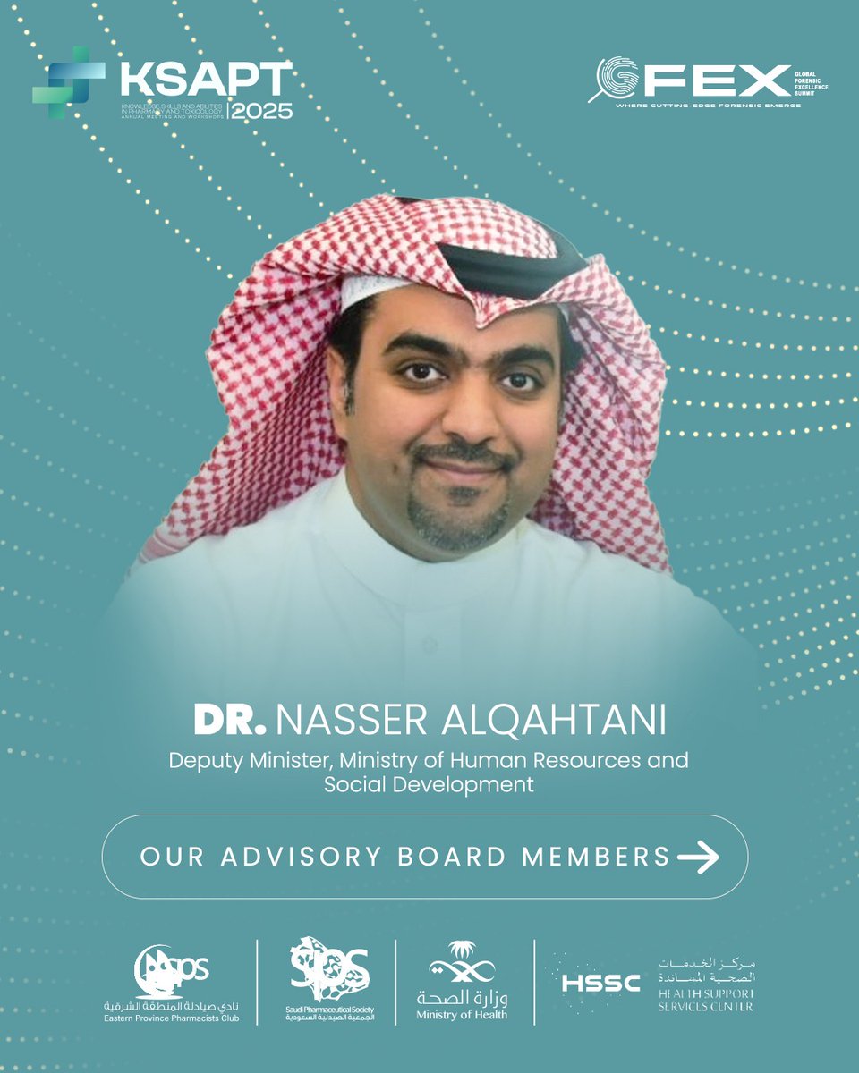 Meet Dr. Nasser Alqahtani, #KSAPT2025 Advisory Board Member!
Deputy Minister of Human Resources and Social Development and Member of the National Committee for Narcotics Control, his leadership in pharmacy fosters global collaboration. Explore his vision in Riyadh!

#KSAPTteam