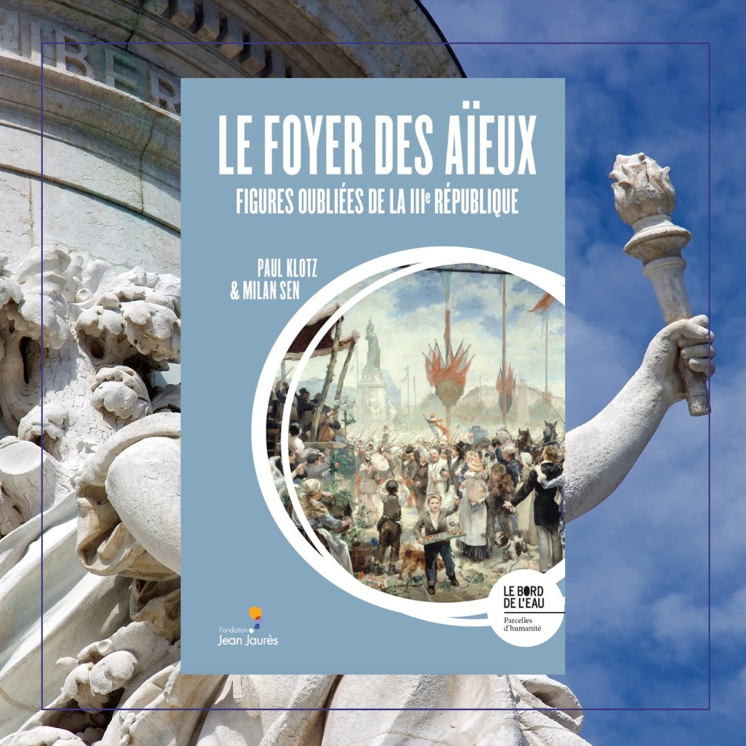 📚 De Léon Bourgeois à Madeleine Pelletier : certaines figures essentielles de la IIIe République ont pourtant été oubliées. Retrouvez-les dans "Le foyer des aïeux" de <a href="/Paul_Kltz/">Paul Klotz</a> et <a href="/Milan__Sen/">Milan Sen</a> 
En librairie demain avec <a href="/BDLditions/">BDL éditions</a> ⤵️
jean-jaures.org/publication/le…