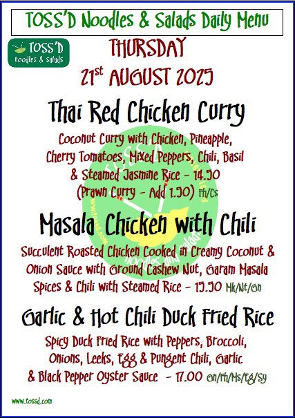 THURSDAY: 21/08/2025
CALL &amp; COLLECT - Call 018291607
.
.
.
#tossd #lunchdublin #noodles #ramen #lunch #chqdublin #lovindublin #restaurants #food #LunchTime #eat #fresh #thaifood #vegetarian #vegan #lunchbreak #lunchspecial #lunchmenu #asianeats #asianfood #thai #dublinfoodie