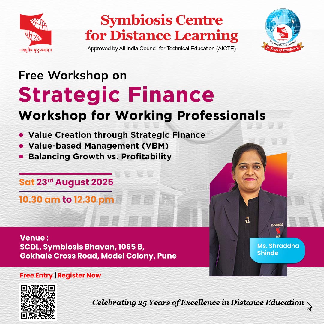SCDLSymbiosis's tweet image. With expert insights from Ms. Shraddha Shinde, this workshop will help you align financial strategies with long-term business goals and sharpen your decision-making skills. 🚀

📷 Free Entry | Register Now: admissions.scdl.net/scdladmission/…
#SCDL #StrategicFinance #DistanceLearning