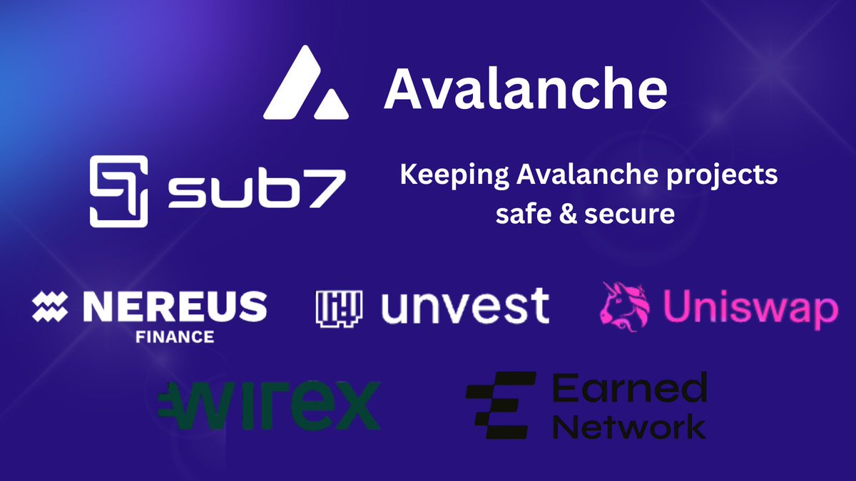 Sub7Security's tweet image. Sub7 Security has been proud to support @avax  projects like @wirexapp , @nereusfinance , @Earned_Network , @unvest_io , @Uniswap  with trusted audits 🔒❄️ #Avalanche #Web3Security