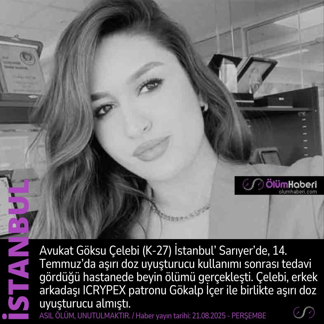 OlumHaberi's tweet photo. Avukat Göksu Çelebi (K-27) İstanbul’da, aşırı doz uyuşturucu kullanımı sonucu yaşamını yitirdi.
https://t.co/i22WW23C02
#Avukat #GoksuCelebi #İstanbul #Sariyer #vefat #cenaze #uyusturucu #CRYPEX #Gokalpİcer https://t.co/p7Ilp6egxY