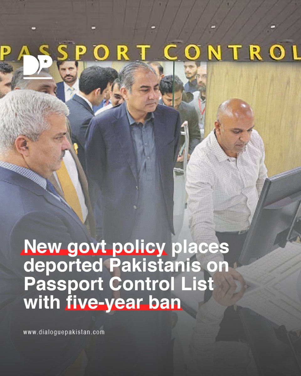 DialoguePak's tweet image. The federal government has introduced a new policy to prevent citizens deported from foreign countries from traveling abroad for five years.

dialoguepakistan.com/en/pakistan/de…

#DialoguePakisatn #NewGovt #Policy #Deported #Pakistanis #Passport #Fiveyear #Ban