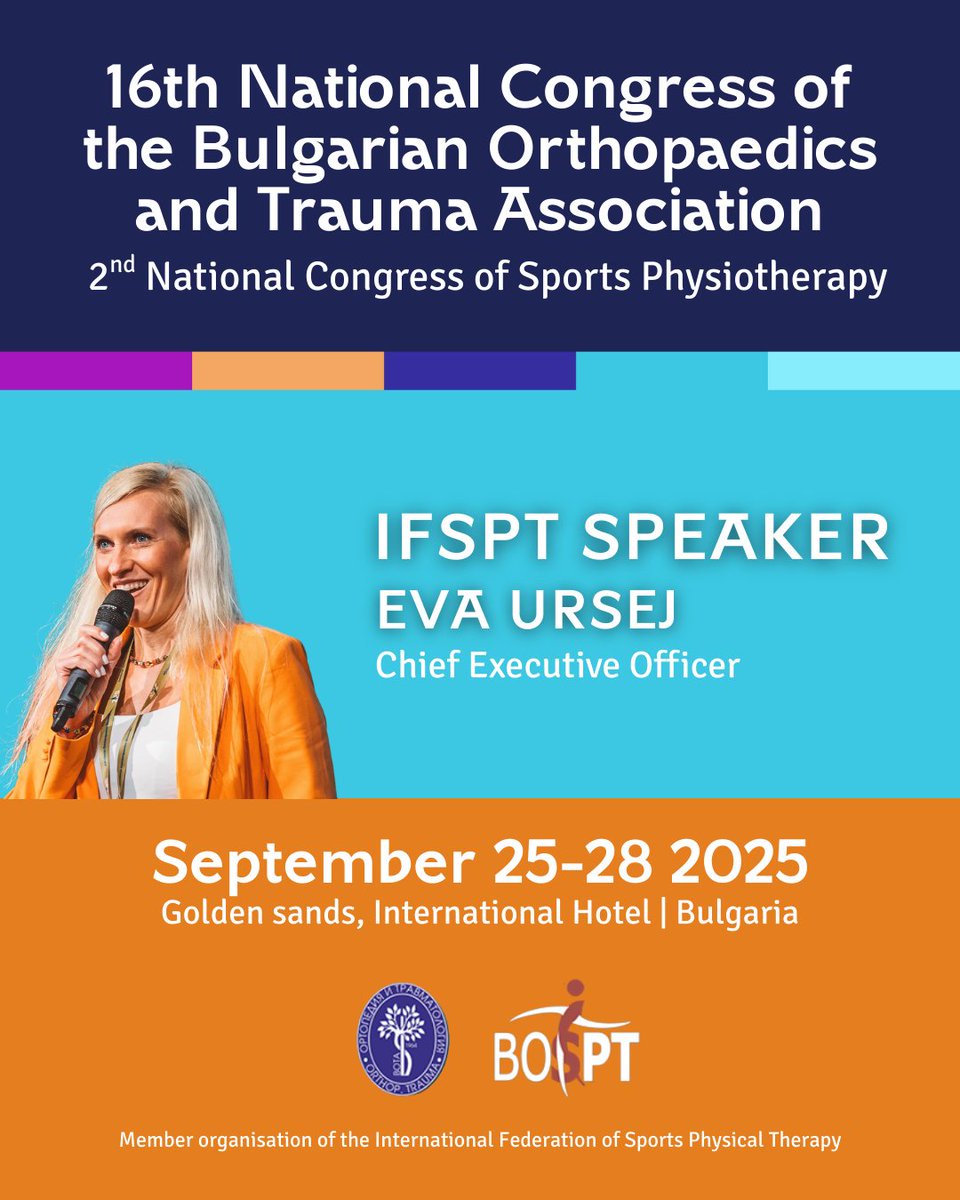 IntFSPT's tweet image. Exciting news! 🎉

Our CEO Dr. Eva Uršej will represent IFSPT at the 16th Bulgarian Orthopaedics &amp;amp; Trauma Congress + 2nd Sports Physiotherapy Congress 🇧🇬

📅 Sept 25–28, 2025 | Golden Sands
🎤 Shoulder rehab keynote
🦶 Ankle rehab workshop