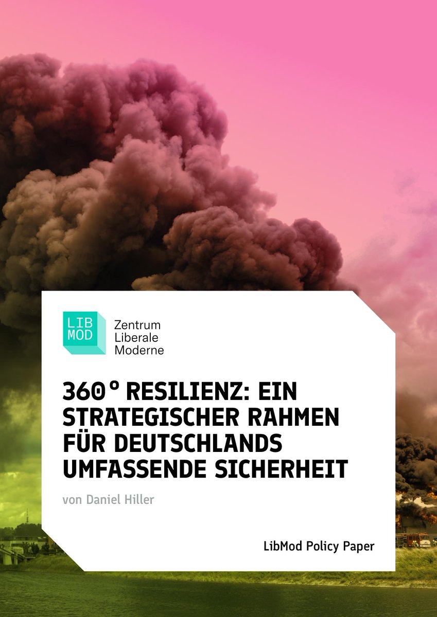 LibMod - Zentrum Liberale Moderne (@liberalemoderne) on Twitter photo 🚨 360° Resilienz – ein strategischer Rahmen für Deutschlands umfassende Sicherheit
Das neue Policy Paper von Daniel Hiller von <a href="/Fraunhofer/">Fraunhofer-Gesellschaft</a> aus unserer Reihe „Sicher durch die Transformation“ zeigt, wie Deutschland seine Widerstandsfähigkeit gegen Krisen systematisch stärken 🚨 360° Resilienz – ein strategischer Rahmen für Deutschlands umfassende Sicherheit
Das neue Policy Paper von Daniel Hiller von <a href="/Fraunhofer/">Fraunhofer-Gesellschaft</a> aus unserer Reihe „Sicher durch die Transformation“ zeigt, wie Deutschland seine Widerstandsfähigkeit gegen Krisen systematisch stärken