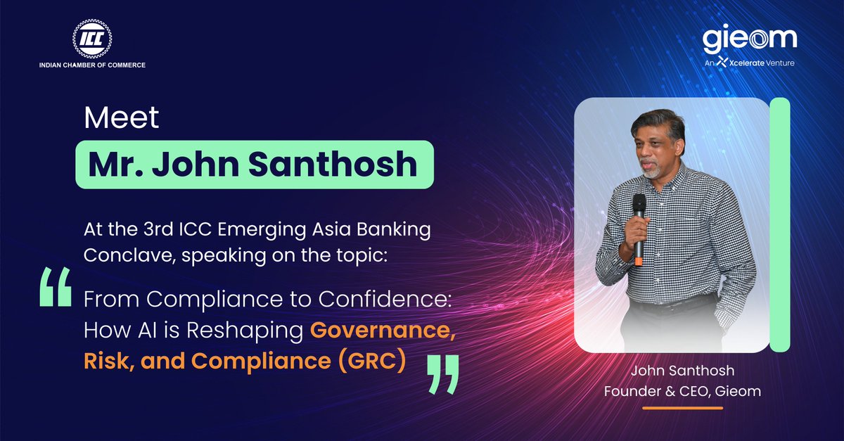 GIEOM's tweet photo. Meet @JohnSanthosh, Founder &amp; CEO - Gieom, at the 3rd ICC Emerging Asia Banking Coclave, discussing on the topic -
𝑭𝒓𝒐𝒎 𝑪𝒐𝒎𝒑𝒍𝒊𝒂𝒏𝒄𝒆 𝒕𝒐 𝑪𝒐𝒏𝒇𝒊𝒅𝒆𝒏𝒄𝒆: 𝑯𝒐𝒘 𝑨𝑰 𝒊𝒔 𝑹𝒆𝒔𝒉𝒂𝒑𝒊𝒏𝒈 𝑮𝒐𝒗𝒆𝒓𝒏𝒂𝒏𝒄𝒆, 𝑹𝒊𝒔𝒌 &amp; 𝑪𝒐𝒎𝒑𝒍𝒊𝒂𝒏𝒄𝒆 https://t.co/6F4HWBZd56