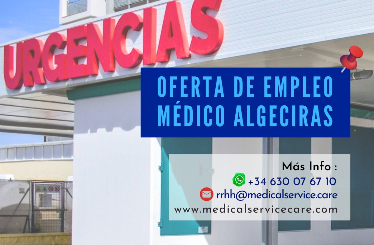 🔴OFERTA DE EMPLEO
Buscamos médico Urgencias hospitalarias en Algeciras, Cádiz

✅Incorporación inmediata
✅Título de Medicina y colegiación
✅Experiencia previa

📢¡𝗧𝗥𝗔𝗕𝗔𝗝𝗔 𝗖𝗢𝗡 𝗡𝗢𝗦𝗢𝗧𝗥𝗢𝗦!
📞+34 630 076 710
📧medicalservice.care/trabaja-con-no…

#RRHH #medicalservicecare