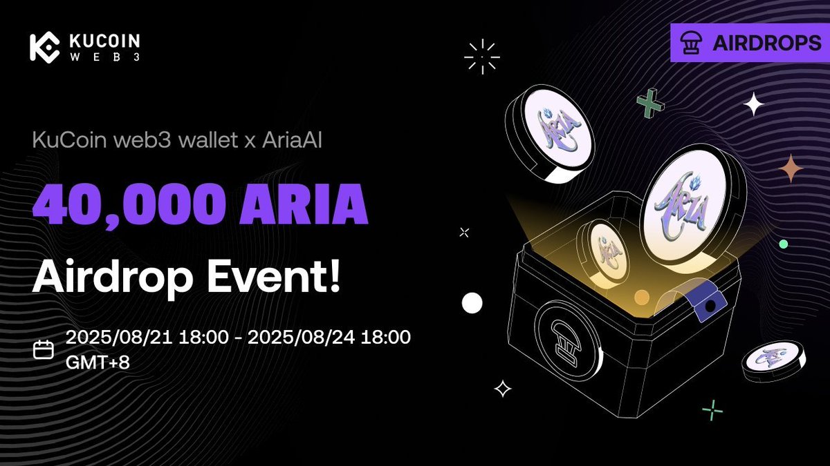 KuCoin Web3 Wallet x <a href="/PlayAriaGame/">AriaAI</a>
Airdrops Event – 40,000 $Aria 

📅 Time: 2025/08/21 18:00 - 2025/08/24 18:00 GMT+8

Follow <a href="/KuCoin_Web3/">KuCoin Web3 Wallet</a> &amp; <a href="/PlayAriaGame/">AriaAI</a>
STEP 1 
Wallet balances greater than 10 USDT on BSC
STEP 2
The swap greater than 10 USDT on  #BSC  

⚠️ Only for KuCoin Web3