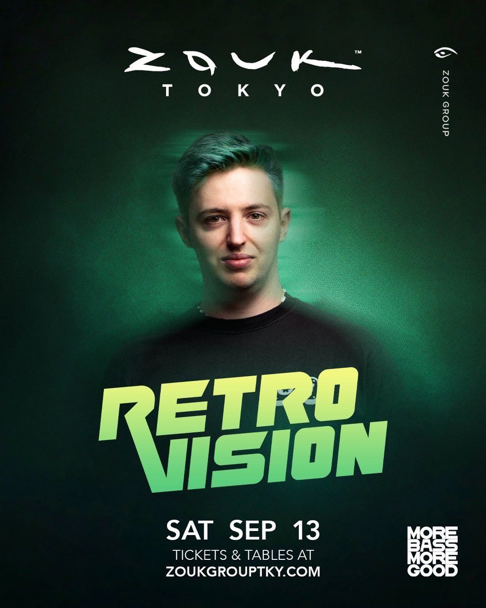 Zouk Tokyo (@zouktokyo) on Twitter photo 9/13 (Sat)
<a href="/RetroVisionFR/">RetroVision</a> がZouk Tokyoに出演決定‼️
再び東京に戻って来ます🗼
来日前から既に盛り上がりをみせている大注目を浴びる彼のパフォーマンスを絶対にお見逃しなく🔥
既にVIPも埋まりはじめてます🚨
VIP/TICKETご予約はお早めにプロフィールリンクより✔︎ 9/13 (Sat)
<a href="/RetroVisionFR/">RetroVision</a> がZouk Tokyoに出演決定‼️
再び東京に戻って来ます🗼
来日前から既に盛り上がりをみせている大注目を浴びる彼のパフォーマンスを絶対にお見逃しなく🔥
既にVIPも埋まりはじめてます🚨
VIP/TICKETご予約はお早めにプロフィールリンクより✔︎
