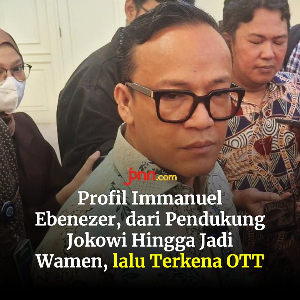 Wakil Menteri Ketenagakerjaan (Wamenaker) Immanuel Ebenezer terjaring  operasi tangkap tangan (OTT) yang dilakukan Komisi Pemberantasan Korupsi (KPK). 

Pria yang akrab disapa Noel itu diciduk KPK pada Rabu (20/8) malam karena diduga memeras perusahaan yang mengurus sertifikasi