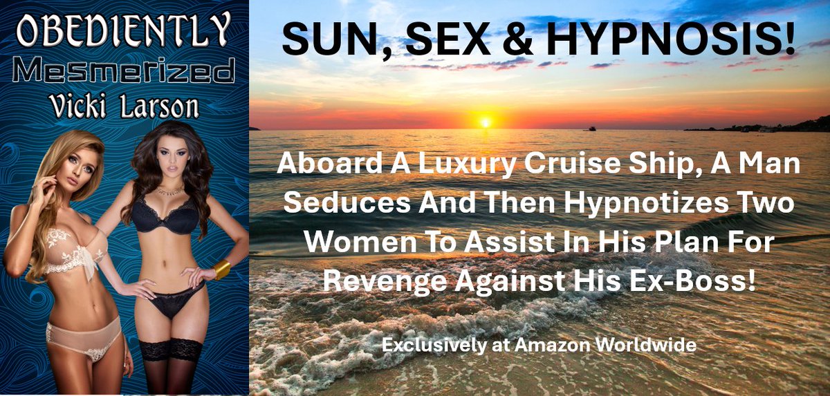 OBEDIENTLY MESMERIZED
#New 
Two Women On A Cruise Get Hypnotized By A Phone App By A Bitter Man!
#FREE on #KindleUnlimited
US: amazon.com/dp/B0FF2DGXYX
UK: amazon.co.uk/dp/B0FF2DGXYX
#EARTG #Erotic #Hypnosis #Scifi #Paranormal #Bookboost #WritingCommunity #Phoneapps #DarkWeb #cruise