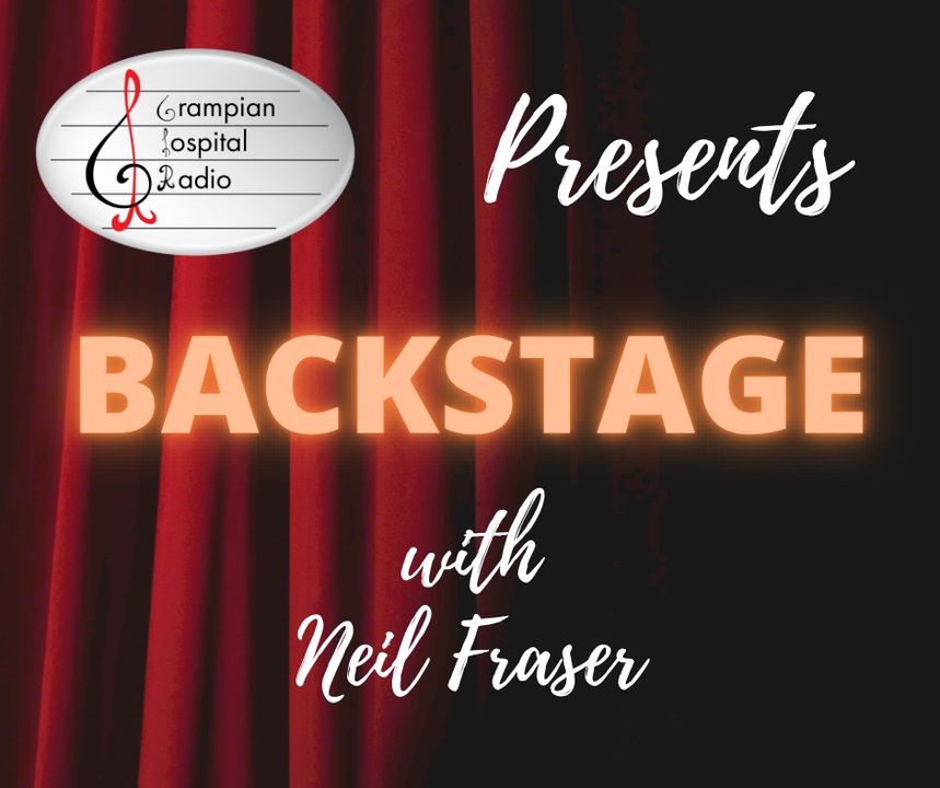Go Backstage with Neil Fraser every Thursday at 6pm.

It’s our weekly delve into the world of film and theatre.

Hear everything from Les Miserables to The Lion King and loads more!

🎧 grampianhospitalradio.org/listen
📱 grampianhospitalradio.org/app