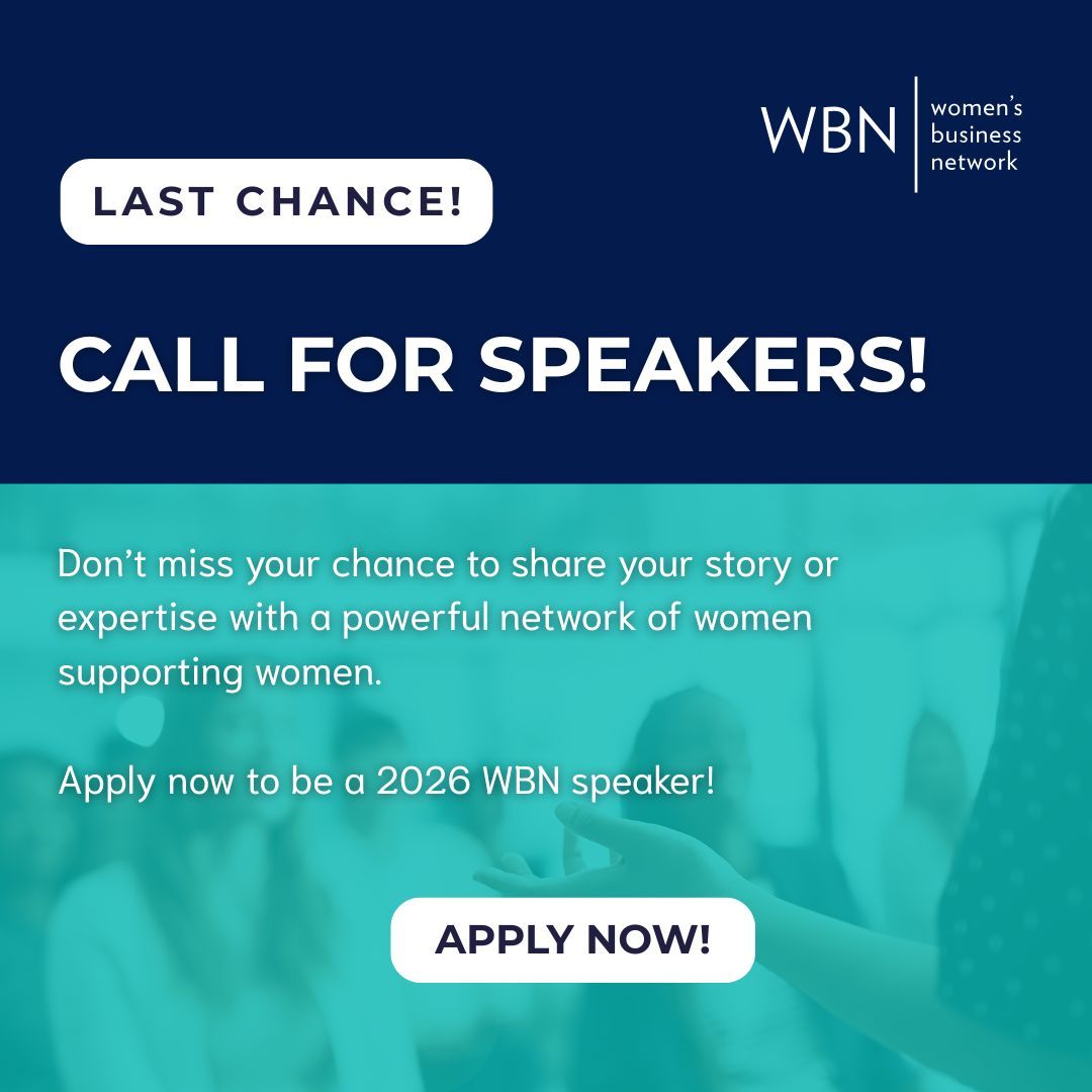Final reminder!

We’re closing our 2026 WBN speaker application window soon.

Don’t miss your chance to share your story or expertise with a powerful network of women supporting women.

Get your application in today:
womensbusinessnetwork.ca/events/speaker…

#WBNInspired